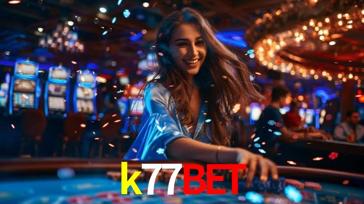 Welcome Bonus k77bet